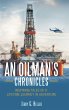 An Oilman's Chronicles - Bild 1