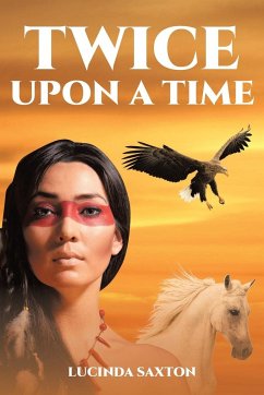 Twice Upon a Time - Saxton, Lucinda