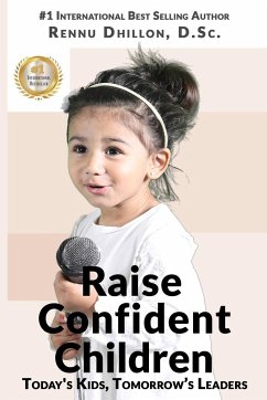 Raise Confident Children - Dhillon, Rennu