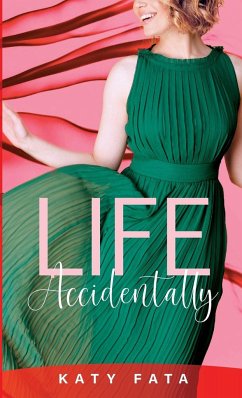 Life Accidentally - Fata, Katy