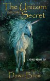 The Unicorn and the Secret (Sacred Knight) (eBook, ePUB)