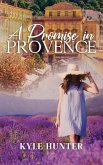 A Promise in Provence (Provence Series, #2) (eBook, ePUB)
