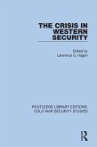 The Crisis in Western Security (eBook, PDF)