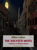 The Haunted Hotel (eBook, ePUB)