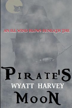 Pirate's Moon - Harvey, Wyatt