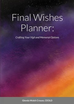 Final Wishes Planner - Walsh Crouse, Glenda
