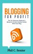 Blogging For Profit - Bild 1