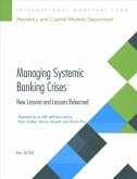 Managing Systemic Banking Crises