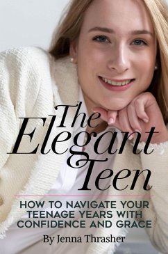 Cover The Elegant Teen (eBook, ePUB)