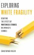 Exploring White Fragility - Bild 1