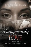 Dangerously in Love: Episode 2: Marco Silver