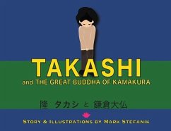 Takashi and the Great Buddha of Kamakura - Stefanik, Mark