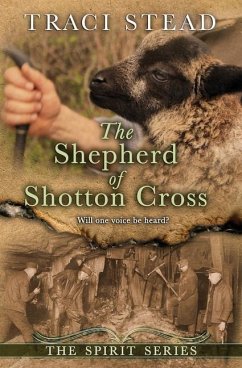 The Shepherd of Shotton Cross - Stead, Traci