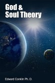 God & Soul Theory