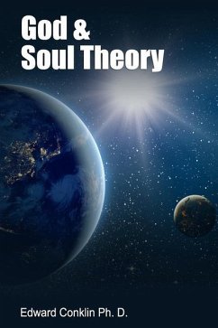 God & Soul Theory - Conklin, Edward