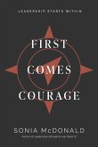 First Comes Courage