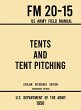 Tents and Tent Pitching - FM 20-15 US... - Bild 1