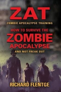 ZAT Zombie Apocalypse Training - Flentge, Richard