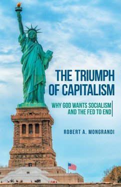 The Triumph of Capitalism - Mongrandi, Robert A.