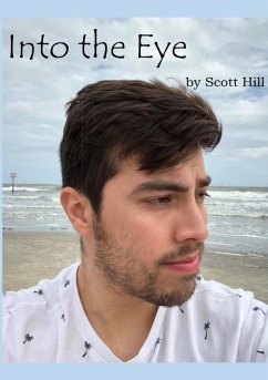 Into the Eye - Hill, Scott