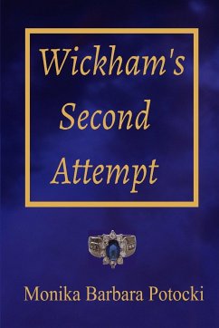 Wickham's Second Attempt - Potocki, Monika Barbara