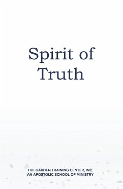 Spirit of Truth - Ferguson, Danetta; Helton, Brandy