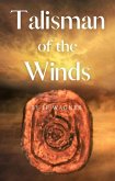 Talisman of the Winds (Talisman Series) (eBook, ePUB)
