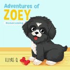 Adventures of Zoey: Homecoming (eBook, ePUB)