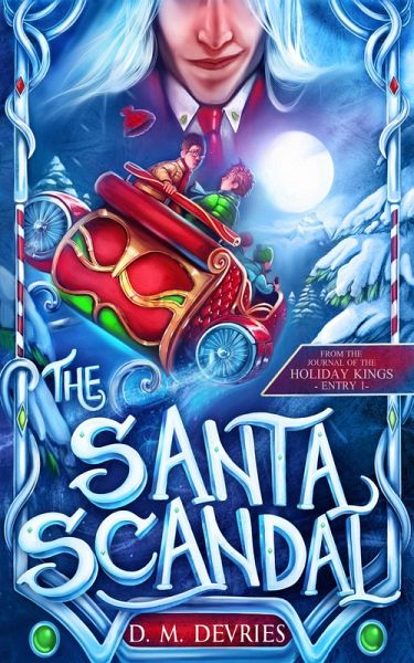 The Santa Scandal (The Holiday Kings, #1) (eBook, ePUB) The Santa Scandal (The Holiday Kings, #1) (eBook, ePUB)