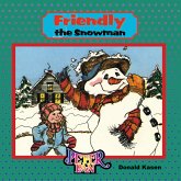 Friendly the Snowman (fixed-layout eBook, ePUB)