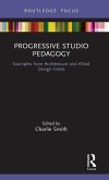 Progressive Studio Pedagogy