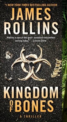 Kingdom of Bones - Rollins, James