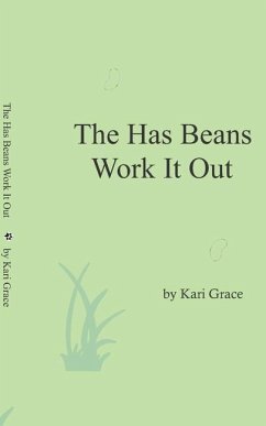 The Has Beans Work It Out - Grace, Kari