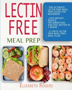 Lectin Free Meal Prep - Rogers, Elizabeth