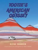 Tootie's American Odyssey