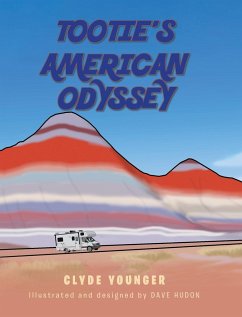Tootie's American Odyssey - Younger, Clyde