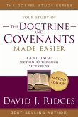 Doctrine & Covenants Made Easier Vol. 2