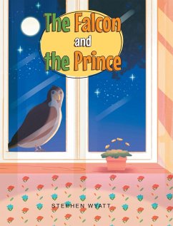 The Falcon and the Prince - Wyatt, Stephen