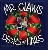 Mr. Claws Decks the Halls - Bild 1