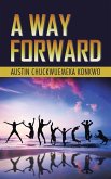 A Way Forward A Way Forward