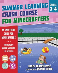 Summer Learning Crash Course for Minecrafters: Grades 3-4 - Bosse, Nancy Rogers