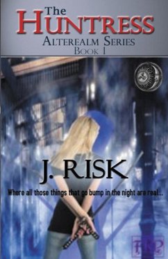 The Huntress - Risk, J.