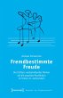 Fremdbestimmte Freude (eBook, PDF) - Bild 1
