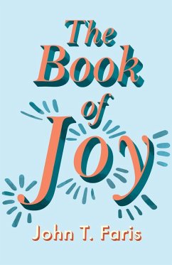 The Book of Joy - Faris, John T.