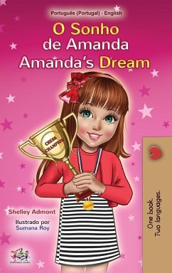 Amanda's Dream (Portuguese English Bilingual Book for Kids- Portugal) - Admont, Shelley; Books, Kidkiddos