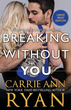 Breaking Without You - Ryan, Carrie Ann