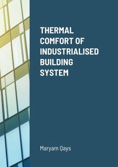 THERMAL COMFORT OF INDUSTRIALISED BUILDING SYSTEM - Qays, Maryam