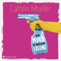 Kein Mord ist auch keine Lösung (ungekürzt) (MP3-Download) - Moeller, Cathrin