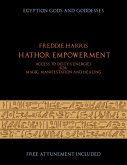 Hathor Empowerment (Egyptian Gods and Goddesses, #4) (eBook, ePUB)