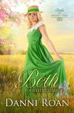 Beth (Brides of Needful Texas, #3) (eBook, ePUB)